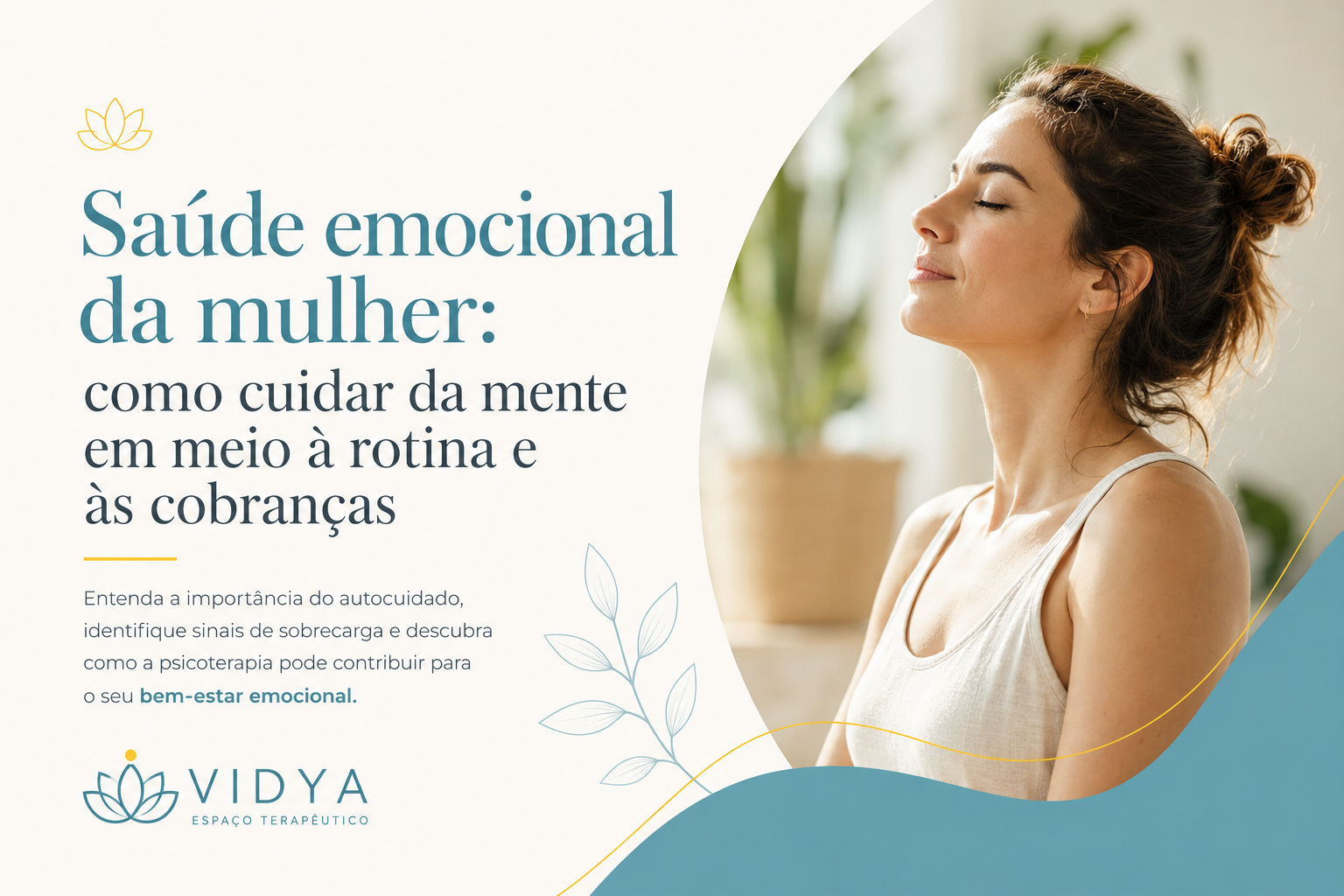 Saúde emocional da mulher: como cuidar da mente em meio à rotina e às cobranças